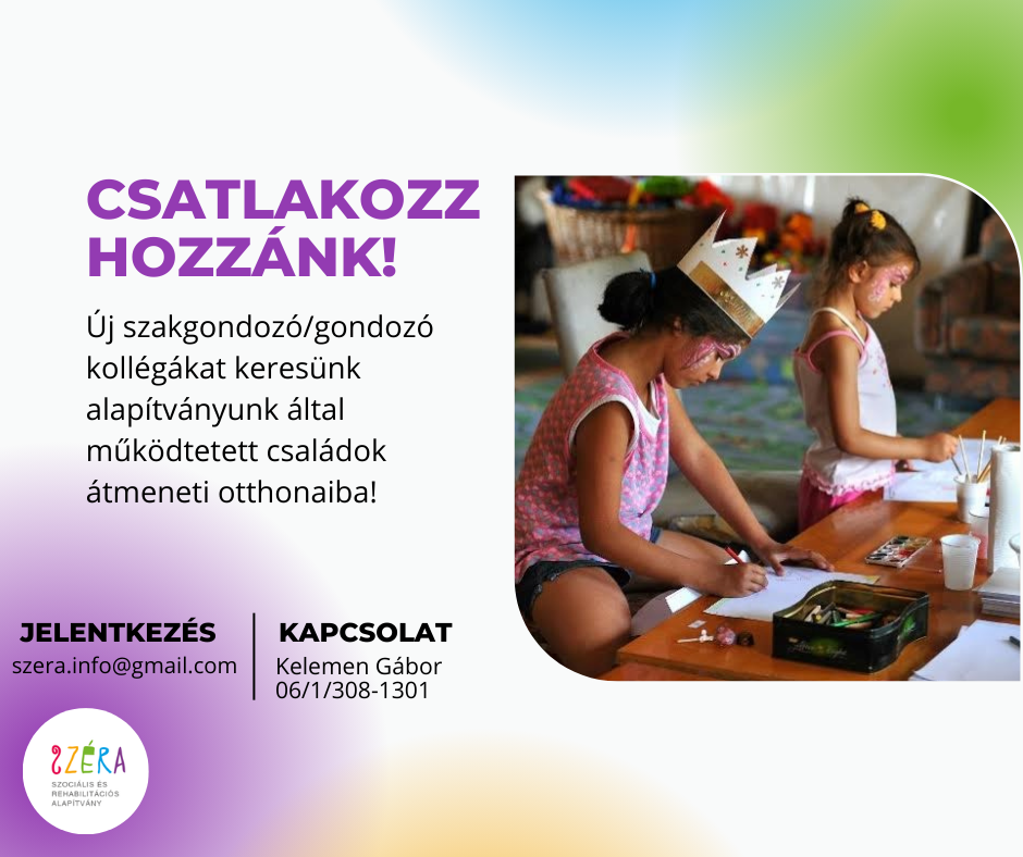 SZAKGONDOZÓ / GONDOZÓ MUNKATÁRSAKAT KERESÜNK CSALÁDOK ÁTMENETI OTTHONAINKBA